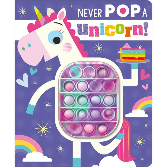 Never Pop a Unicorn