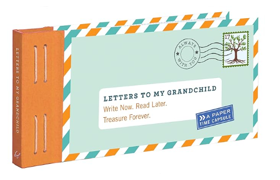 Letters to My Grandchild
